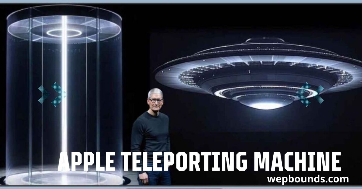 Apple Teleporting Machine: A New Era of Instant Travel